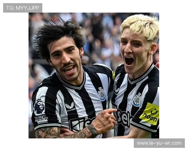 纽卡斯尔联最新动态：球队迎来关键调整